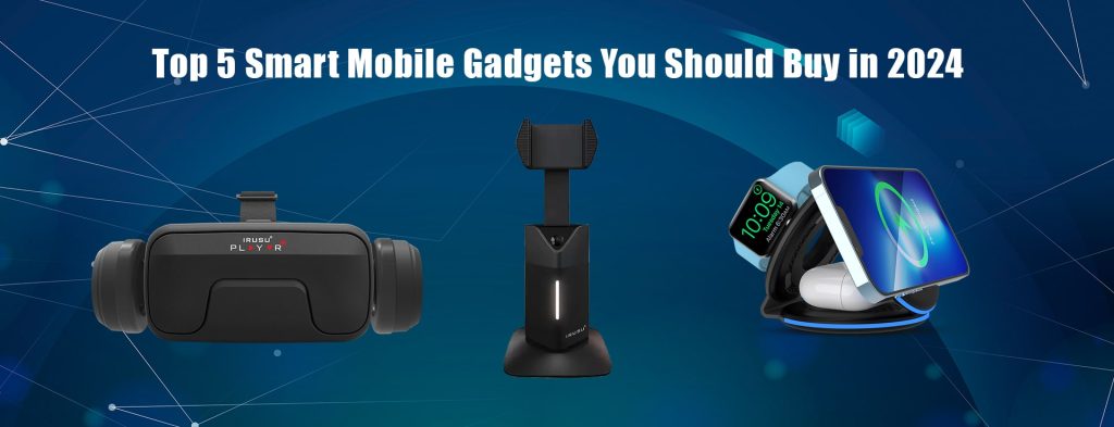 best gadgets you should buy in 2024